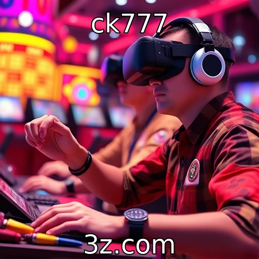 ck777 : O impacto das tecnologias de realidade virtual nos jogos